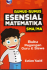 Rumus-Rumus Esensial Matematika SMA/MA: Buku Pegangan Guru & Siswa